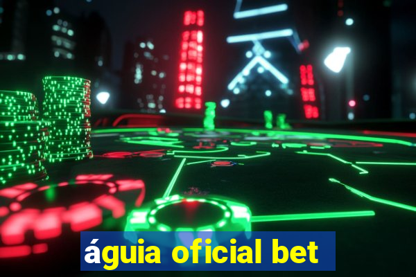 águia oficial bet